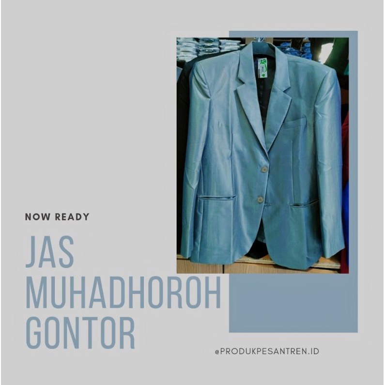 JAS MUHADHOROH GONTOR/JAS REYMOND HITAM/JAS REYMOND ABU-ABU/JAS PIDATO PUBLIC SPEAKING GONTOR