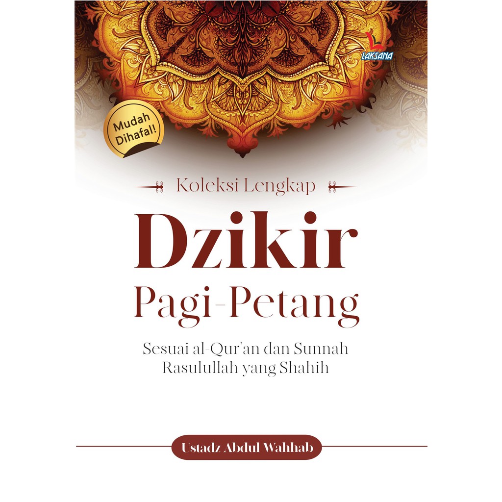 

Buku Koleksi Lengkap Dzikir Pagi-Petang