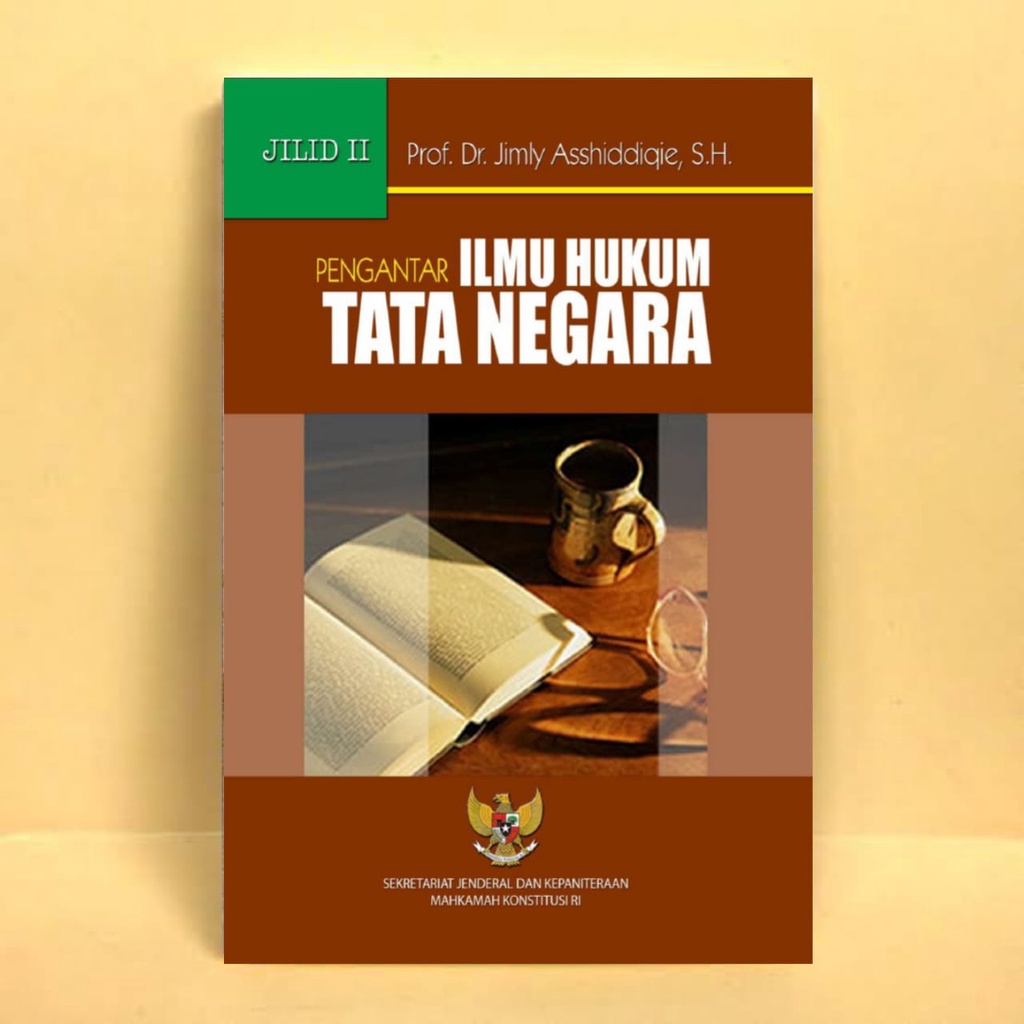 Jual Pengantar Ilmu Hukum Tata Negara Jilid Jimly Asshiddiqie