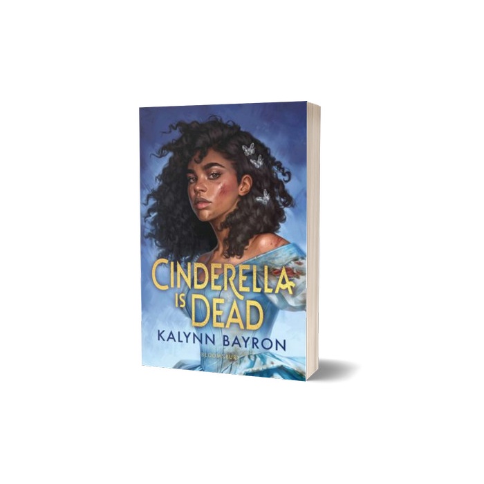

Cinderella Is Dead - Kalynn Bayron