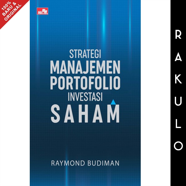 

Buku Strategi Manajemen Portofolio Investasi Saham