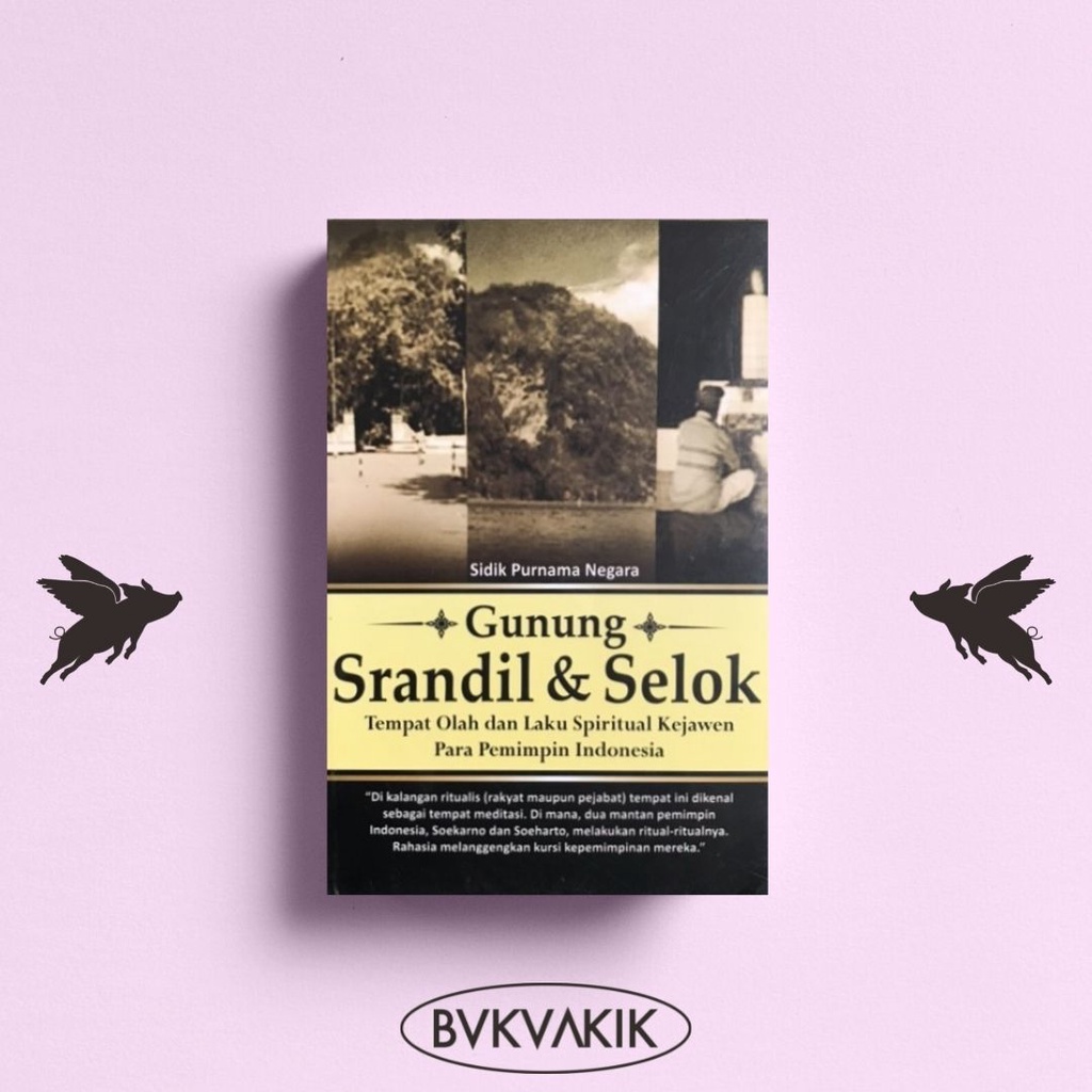 Gunung Srandil &amp; Selok - Sidik Purnama Negara