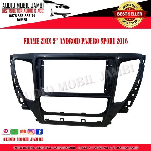 FRAME TAPE FRAME HEADUNIT FRAME TV MOBIL ANDROID 9" PAJERO SPORT 2017
