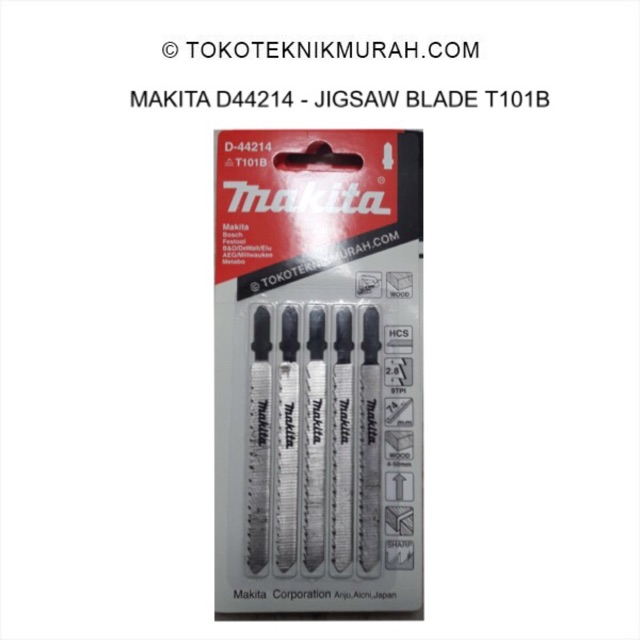 Makita Jigsaw Blade T101B  B10 Mata Gergaji T101 B-10 Jig Saw T 101 B Original Asli