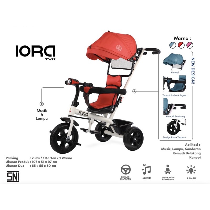 Sepeda balita roda tiga PMB IORA T 11 T 16 T 21 T 23 tricycle baby stroller T11 T16 T21 T23 sepeda anak roda tiga 3 kereta dorong anak bayi kereta dorongan anak bayi T09 T 09 T10 T 10 T15 T 15 T17 T 17 T18 T 18 T22 T 22