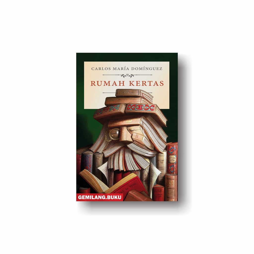 Buku Rumah Kertas - Carlos María Domínguez - Marjin Kiri