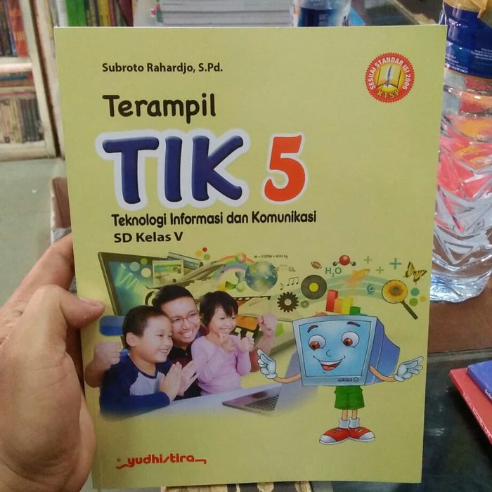 Buku Terampil TIK kls 5 sd ktsp buku paket pendidkan sd smp sma un sbmptn
