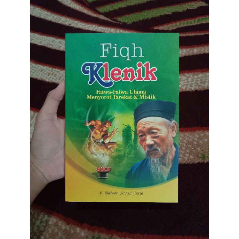 

Fiqih Klenik Fatwa Fatwa Ulama' Menyorot Tarekat Dan Mistik