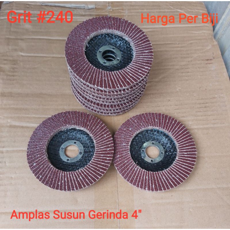 Flap Disc 4" Grit 240 / Mata Gerinda Amplas 4" Grit 240 / Amplas Susun Gerinda 4 Inch