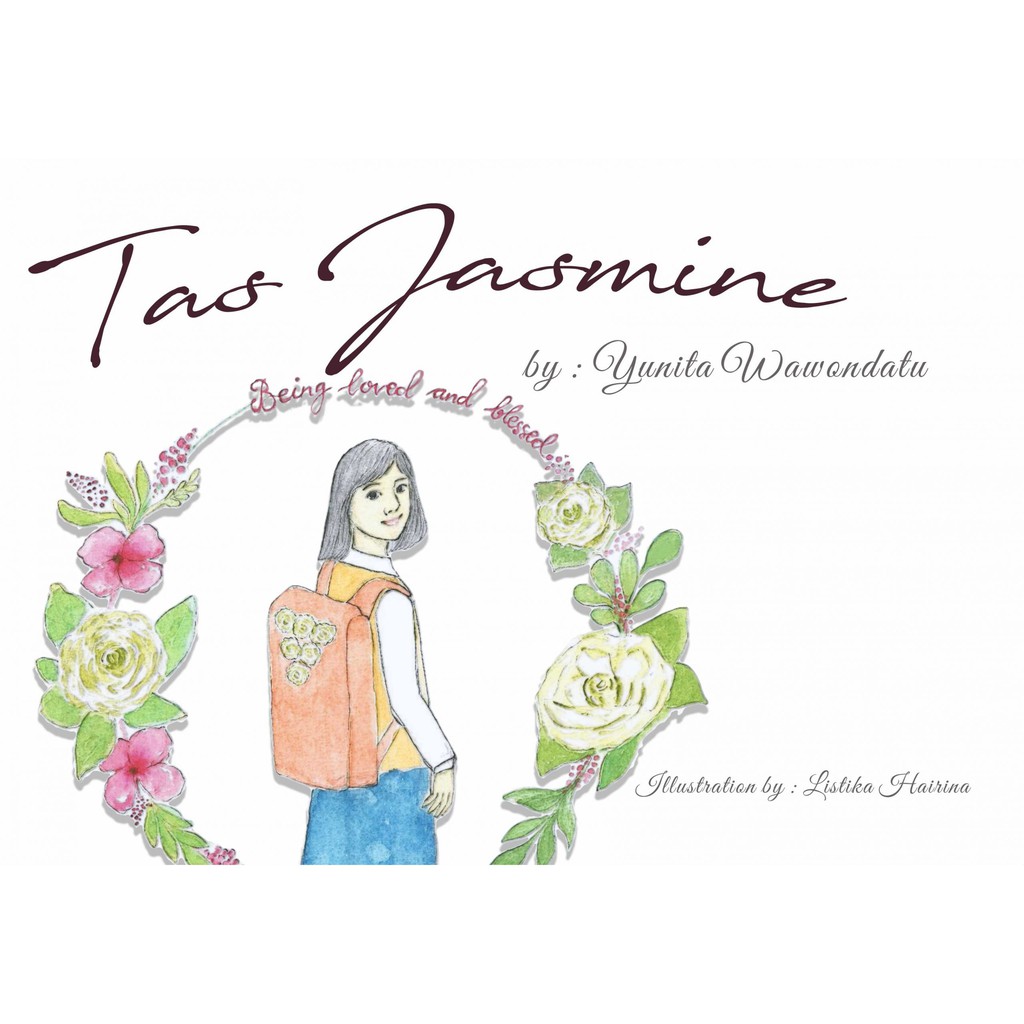 

Yunita Wawondatu - Buku Tas Jasmine - Full Color