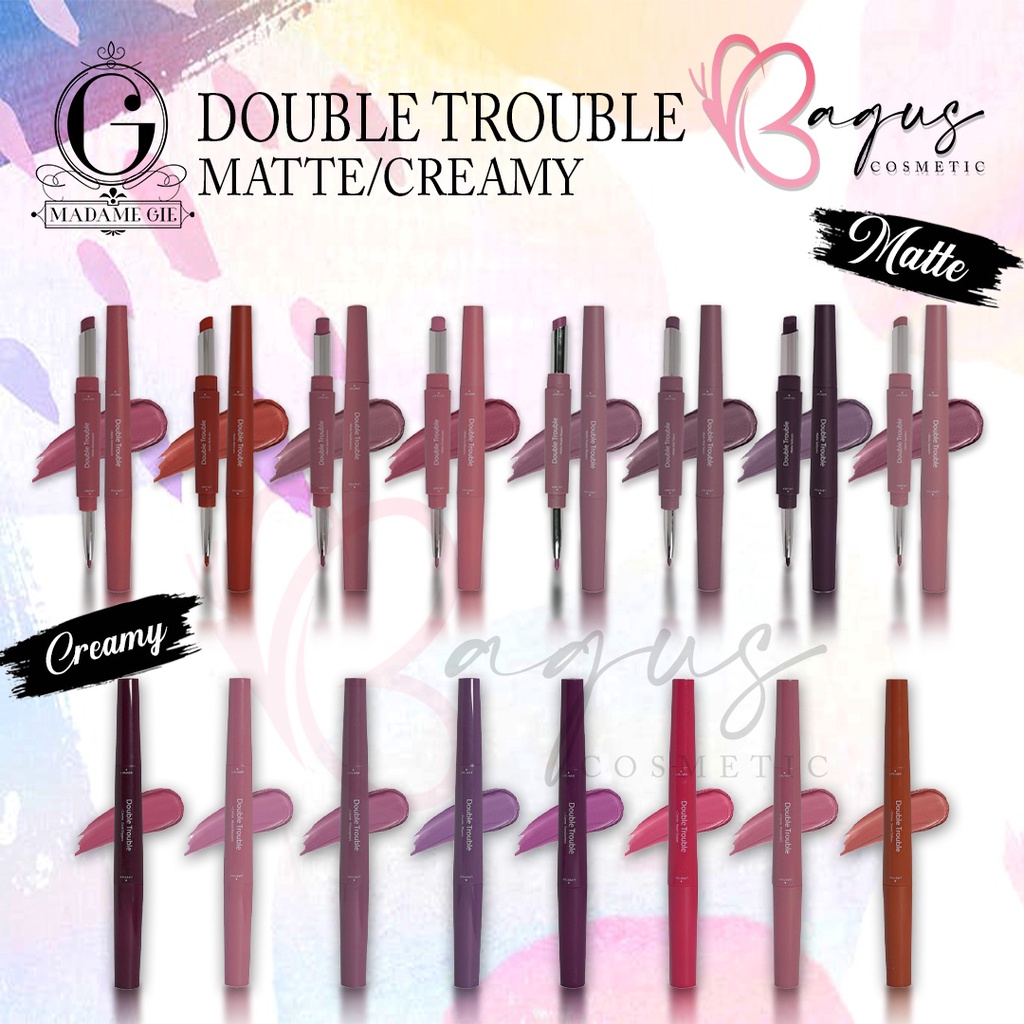 ⭐BAGUS⭐ MADAME GIE DOUBLE TROUBLE MATTE &amp; CREAMY SERIES | Lipstick 2 in 1