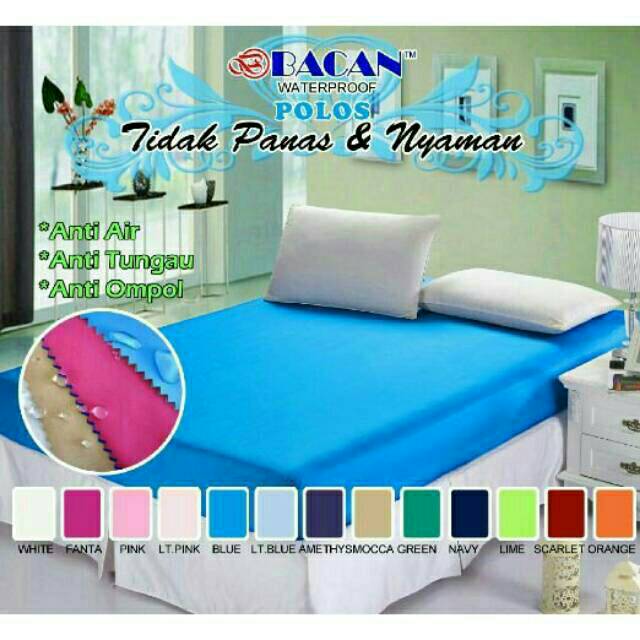 SPREI WATERPROOF ASLI 100%KATUN LATEX MERK BACAN&amp;SAGA