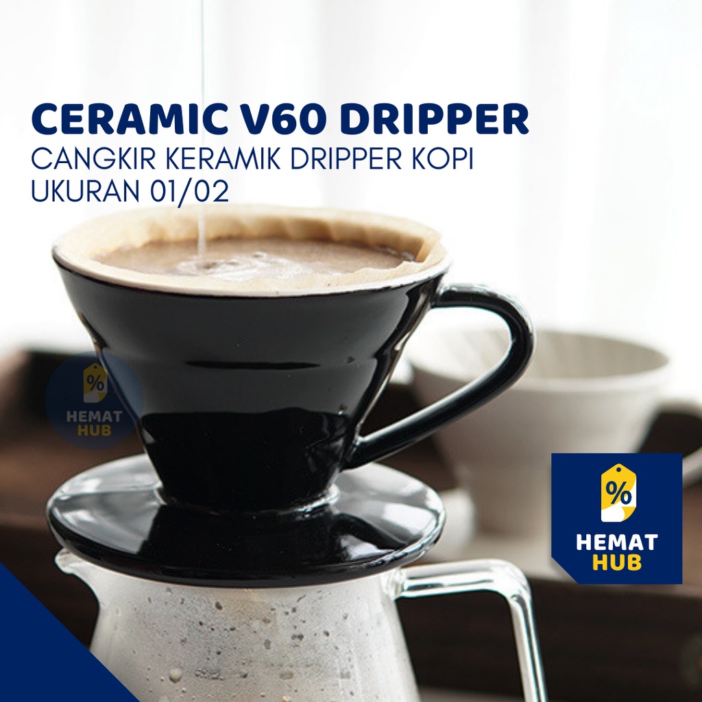 V60 Dripper Set Coffee Drip Filter Peralatan Alat Penyaring Kopi Manual Brew Pour Over Ceramic