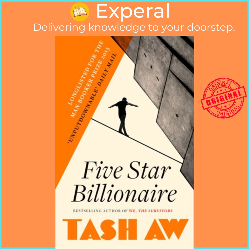 [English] - Five Star Billionaire by Tash Aw (UK edition, paperback)