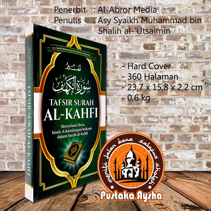 Jual Tafsir Surah Al Kahfi Al Abror Media Pustaka Aysha Shopee