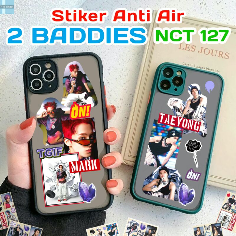 

[cut] STIKER NCT 127 2 BADDIES | STIKER NCT 127 TERBARU | ANTI AIR | Premium Quality | Kiss cut / Pcs