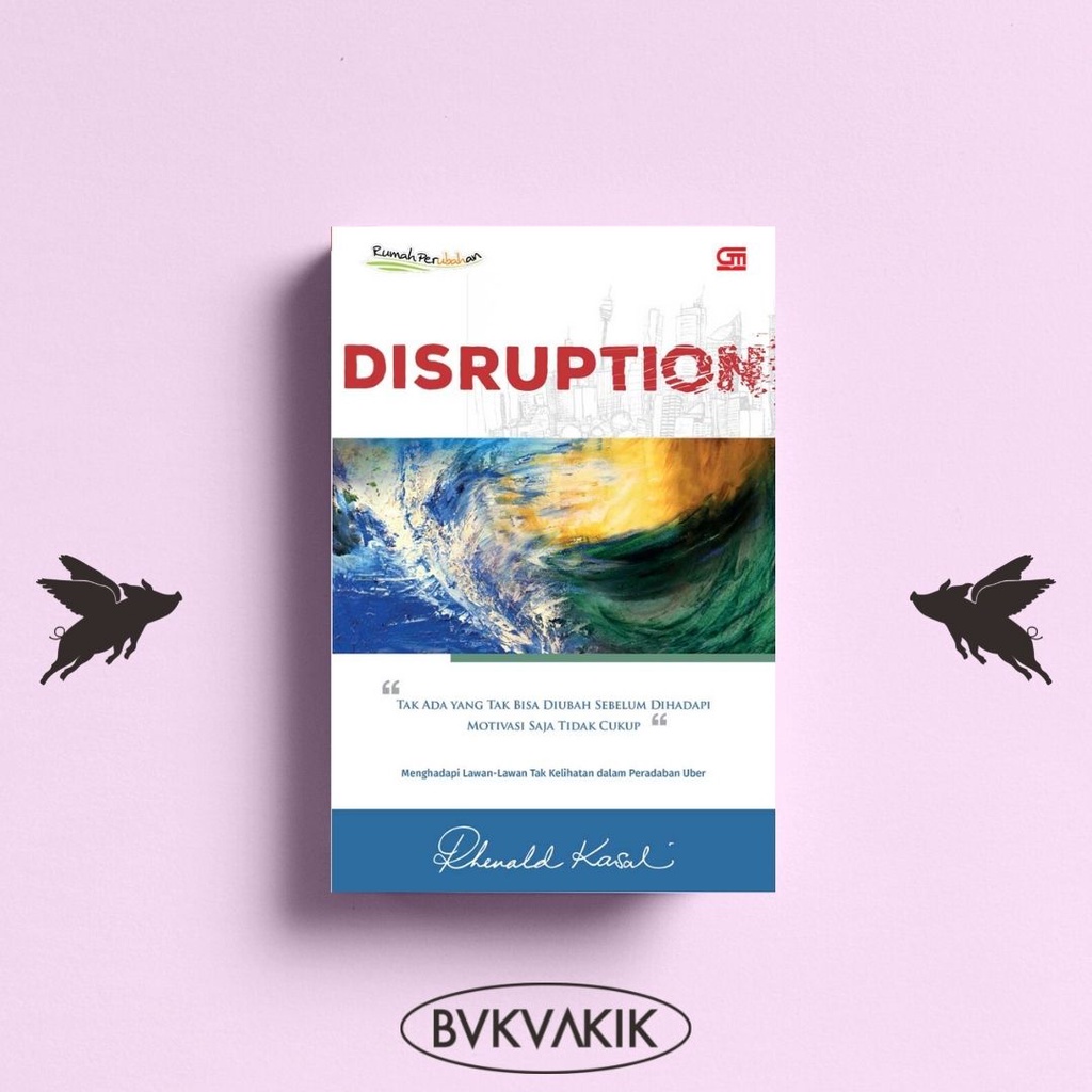 Disruption - Rhenald Kasali