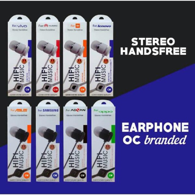 EARPHONE OC BRANDED FOR HUAWEI LENOVO VIVO OPPO XIAOMI ASUS ADVAN SAMSUNG - STEREO HANDSFREE