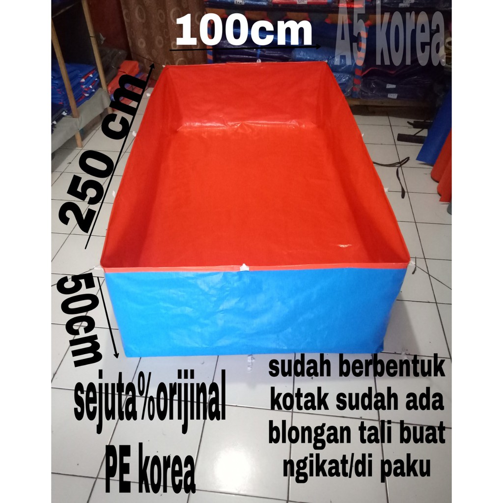TERPAL KOLAM IKAN KOLAM LELE KOLAM MINI BAK AIR KOLAM CUPANG UK P:250cm L:100cm T:50cm tipe a5 korea