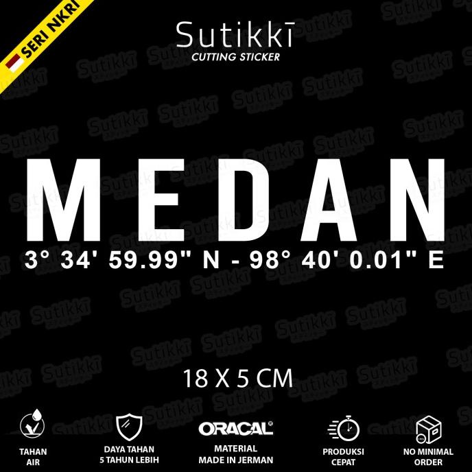 

Cutting Sticker Medan Kordinat Stiker Vinyl - Seri NKRI Indonesia sukik90 Ayo Beli