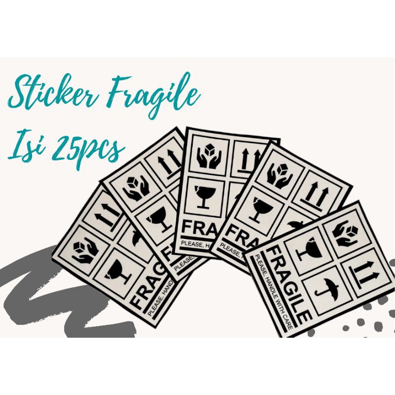 

[25 pcs] Sticker / Stiker Fragile / Peringatan mudah pecah
