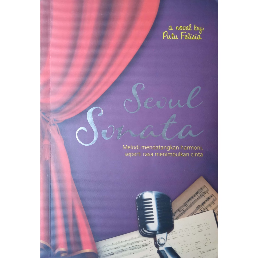 Novel 'Seoul Sonata' - Putu Felisia