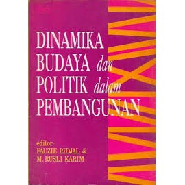 BUKU DINAMIKA BUDAYA DAN POLITIK DALAM PEMBANGUNAN