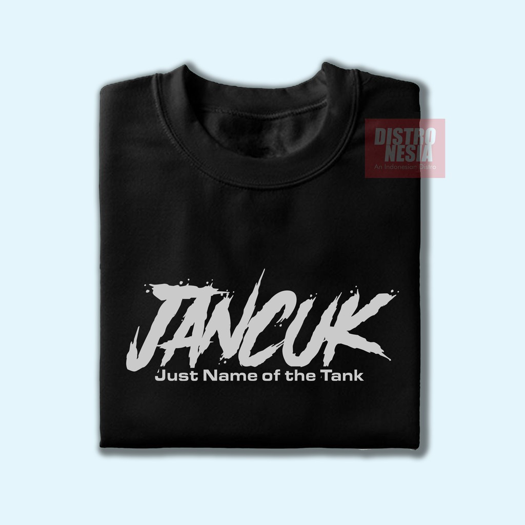 kaos jancuk baju jawa pria Djancuk adalah nama tank belanda di surabaya