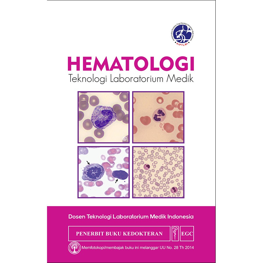 Hematologi: Teknologi Laboratorium Medik