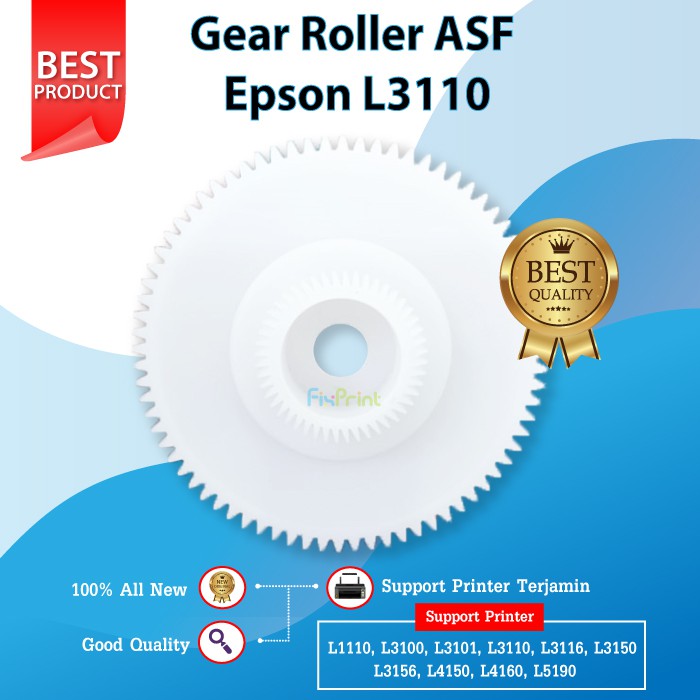 Gear ASF Roller Epson L1110 L3110 Gir Roll Printer L1110 L1210 L1250 L1256 L3100 L3101 L3110 L3210 L3116 L3150 L3156 L3250 L3256 L5190 L5290 L5296