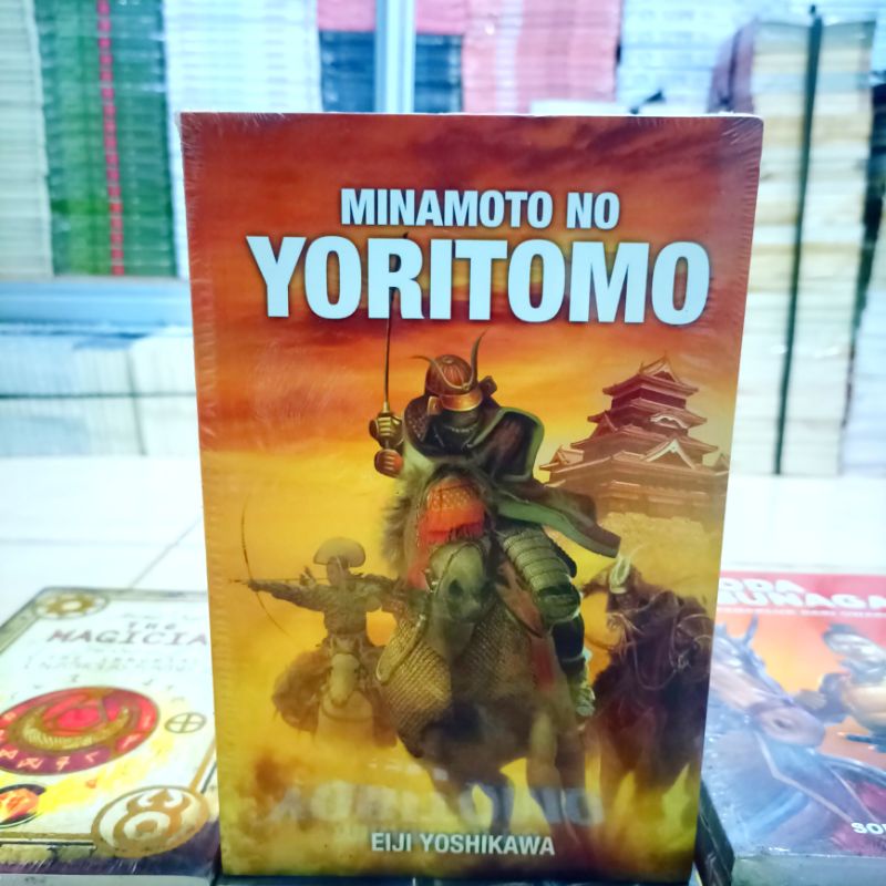 OBRAL BUKU NOVEL FANTASI - FIKSI - NOVEL SEJARAH - ORIGINAL - NOVEL JEPANG / ODA NOBUNAGA / PERANG BALI - DAHLAN - NEDERA --Minamoto No 2