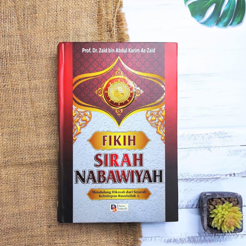 Balai Kitab Santri - Fikih Sirah Nabawiyah - Penerbit Darus Sunnah