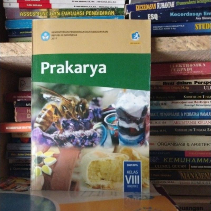 Jual Buku Prakarya Semester 2 Kelas VIII/8/2 Smp Bos/bse/ Kemendikbud ...