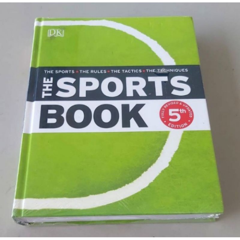 The Sports Book : The Sports*The Rules*The Tactics*The Techniques
