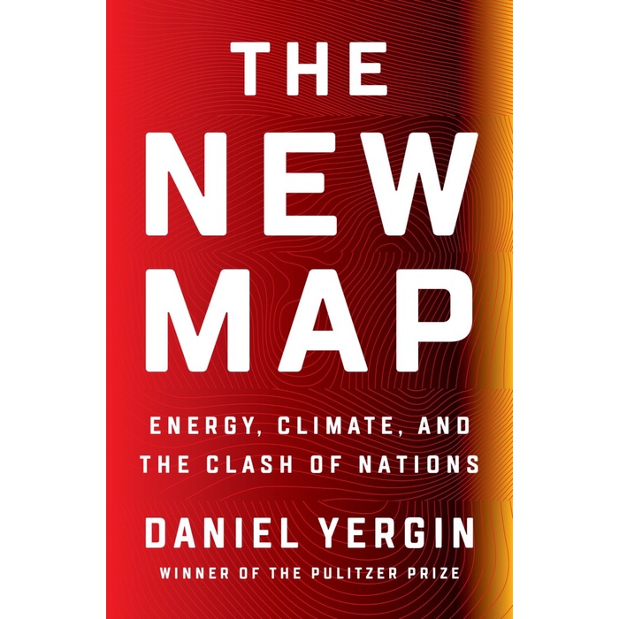 

Daniel Yergin - The new map