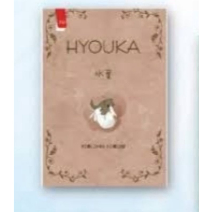 HYOUKA PRELOVED ✨
