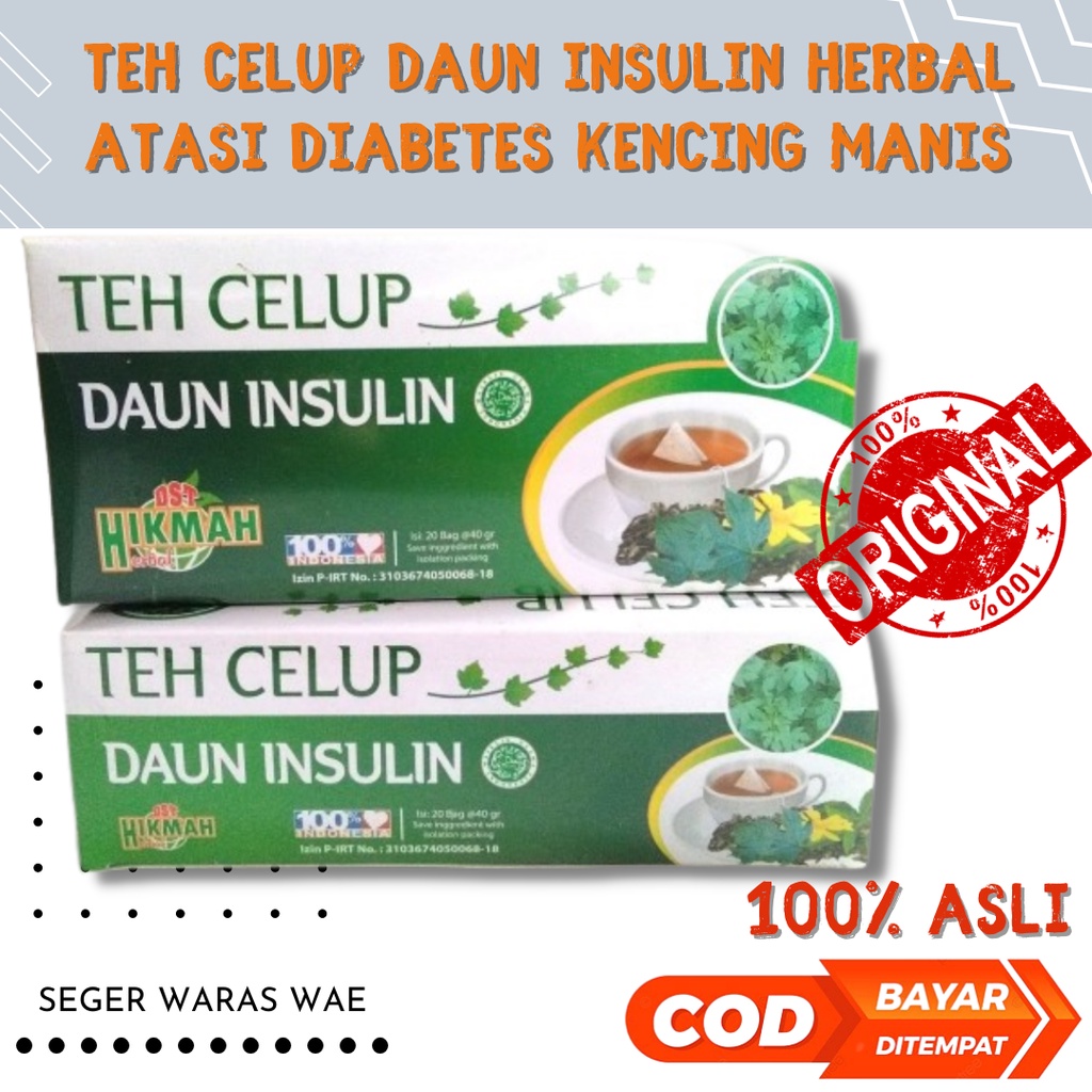 TEH CELUP DAUN INSULIN / Herbal Obat Diabetes / Kencing Manis