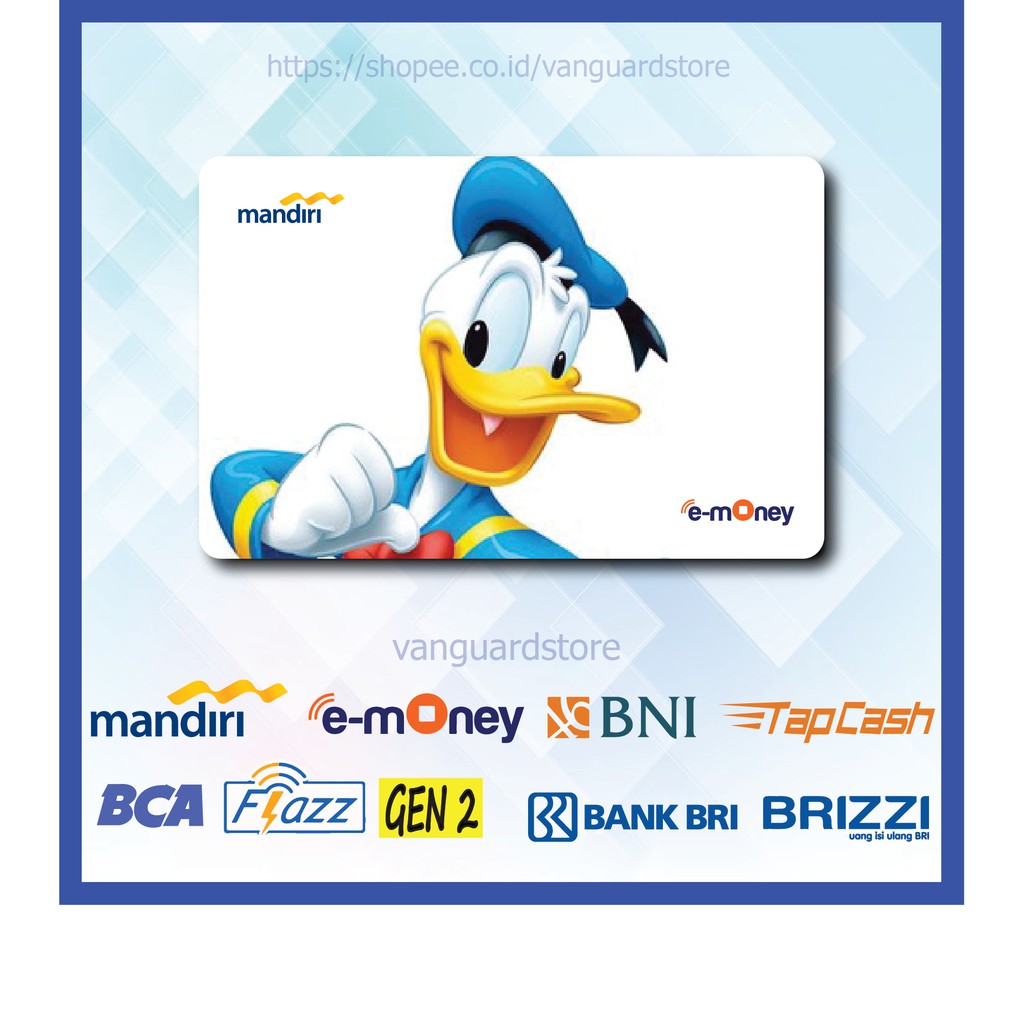 KARTU E MONEY E TOLL DONALD DUCK  ANIME 4 EMONEY MANDIRI FLAZZ BCA BNI TAPCASH BRIZZI BRI-1 SISI