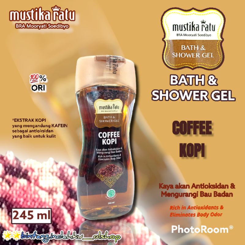 #MUSTIKA RATU# SABUN MANDI CAIR KOPI 245ml~BATH & SHOWER GEL COFFEE~MENGURANGI BAU BADAN