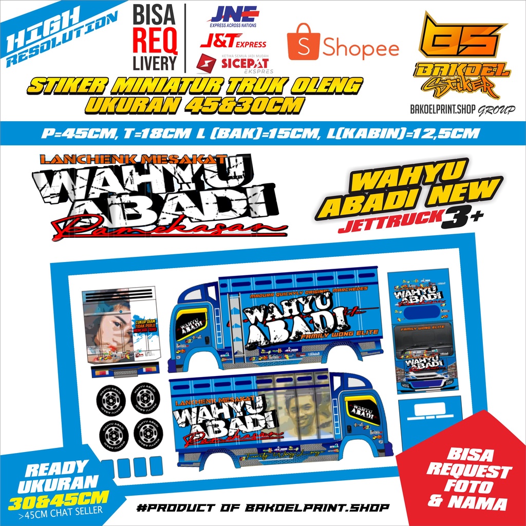 STIKER MINIATUR TRUK OLENG UK. 45/30CM MOTIF "WAHYU ABADI"