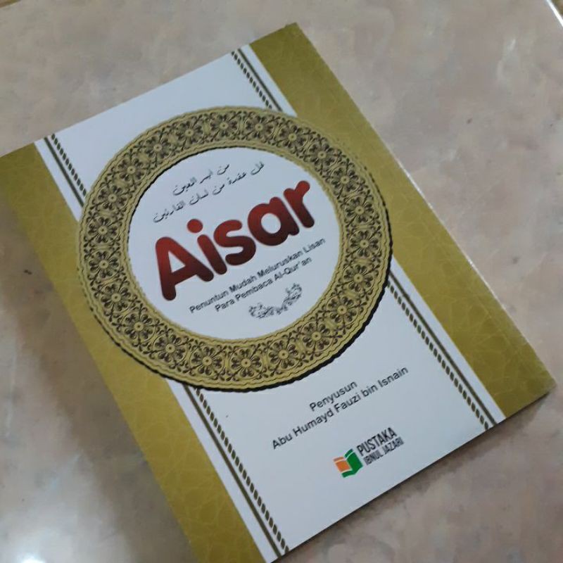 AISAR/BUKU PANDUAN MEMBACA AL QUR'AN