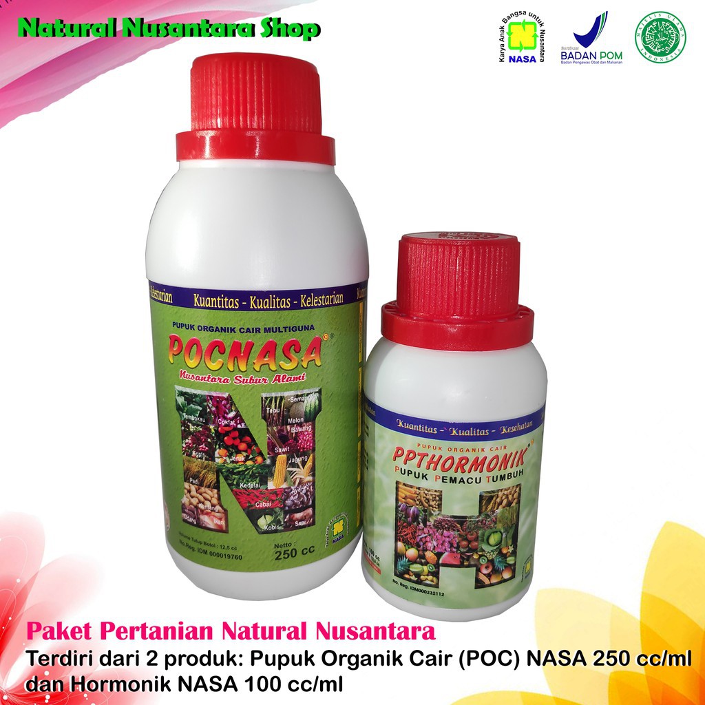 PAKET PERTANIAN NATURAL NUSANTARA: POC NASA & HORMONIK NASA
