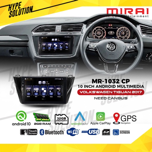 MIRAI MR-1032 CP Headunit android 10 inch VW Tiguan 2017