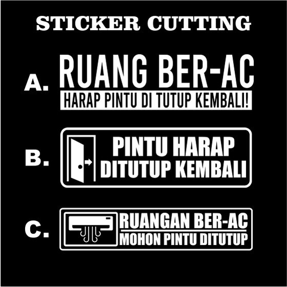 Sticker Cutting Pintu/Dinding Ruangan Ber Ac Tutup Kembali