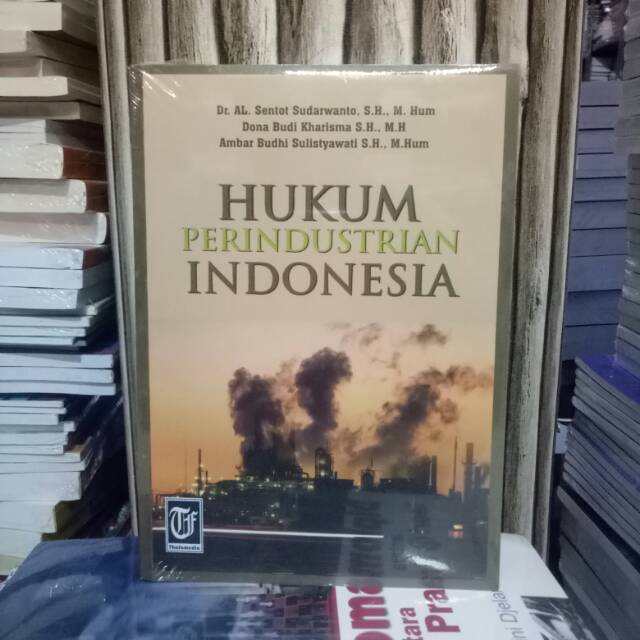 

HUKUM PERINDUSTRIAN INDONESIA