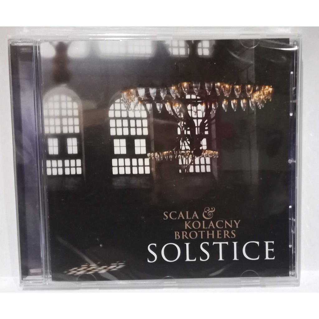 CD Scala & Kolacny Brothers - Solstice