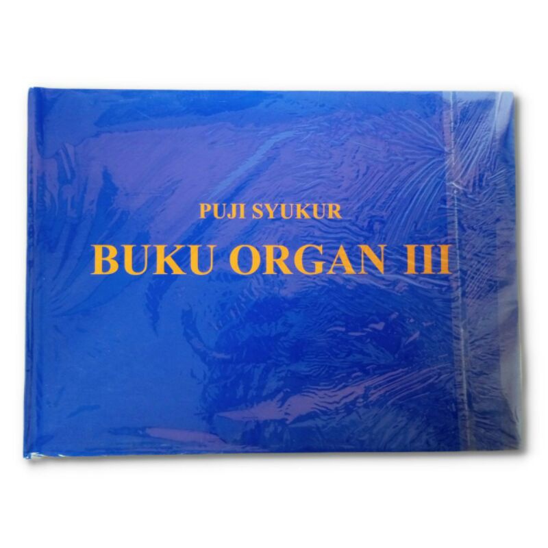 Puji Syukur - Buku Organ III