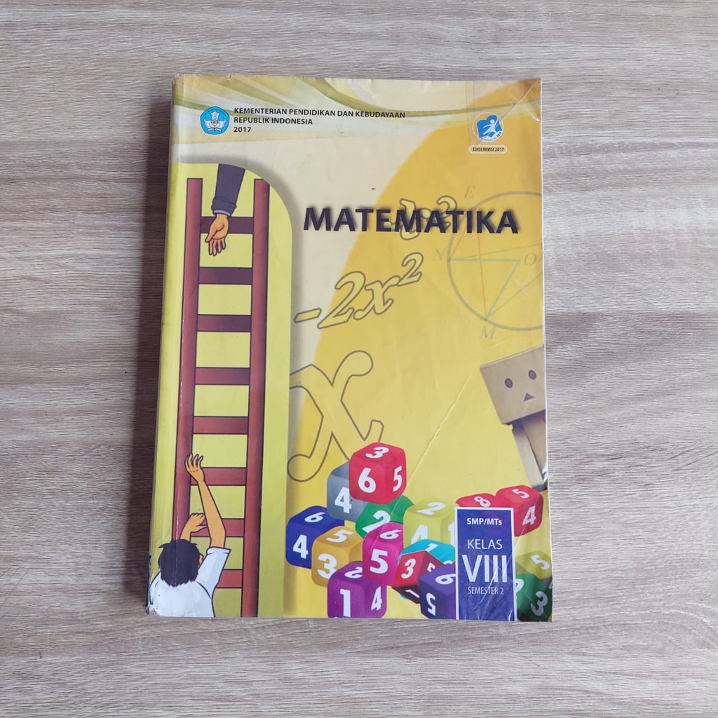 

BUKU MATEMATIKA UNTUK SMP/MTS KELAS VIII/8 SEMESTER 2 KEMETRIAN PENDIDIKAN DAN KEBUDAYAAN REPUBLIK INDONESIA 2017