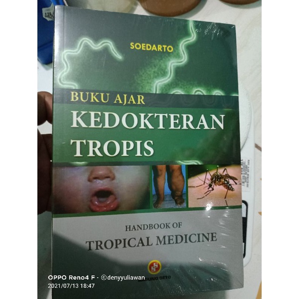 Buku ORI - BUKU AJAR KEDOKTERAN TROPIS SOEDARTO SAGUNG SETO - HANDBOOK OF TROPICAL MEDICINE