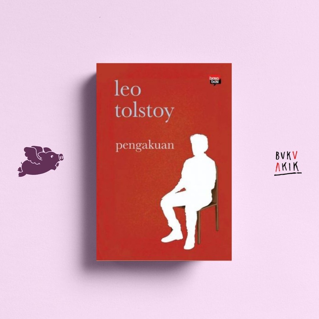 Pengakuan - Leo Tolstoy